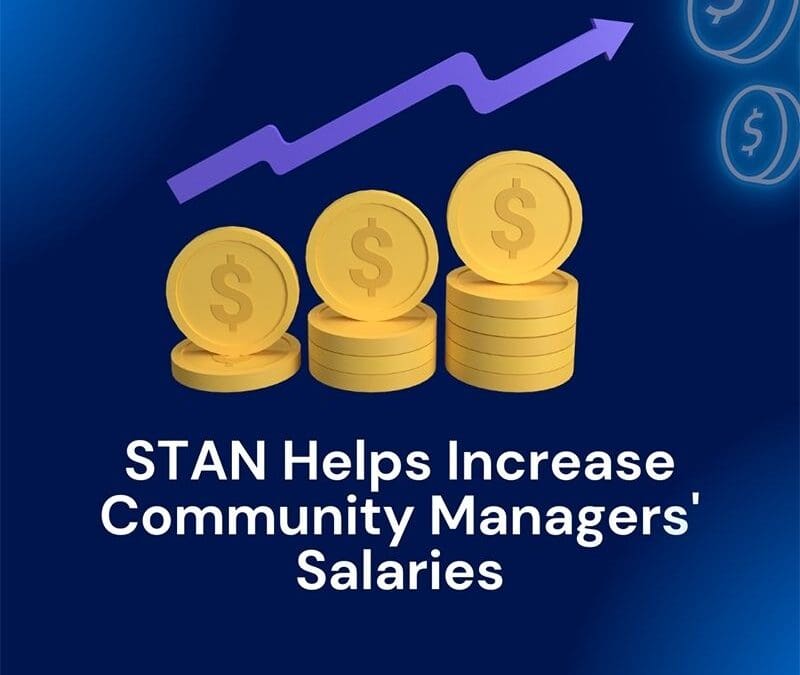 How STAN Helps Increase Community Association Managers’ Salaries